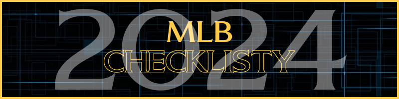 MLB checklisty 2024